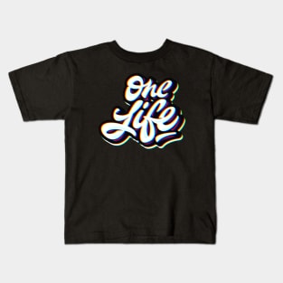 One Life Kids T-Shirt